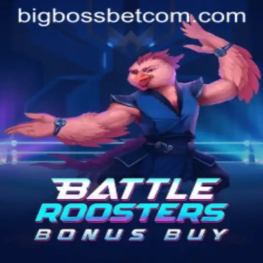 BattleRoostersBonusBuy and the Thrill of BigBossBet