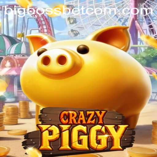 CrazyPiggy: A New Era in BigBossBet Gaming