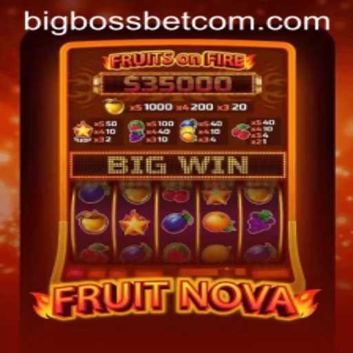 Exploring the World of FruitNova: A Fresh Gaming Experience by BigBossBet