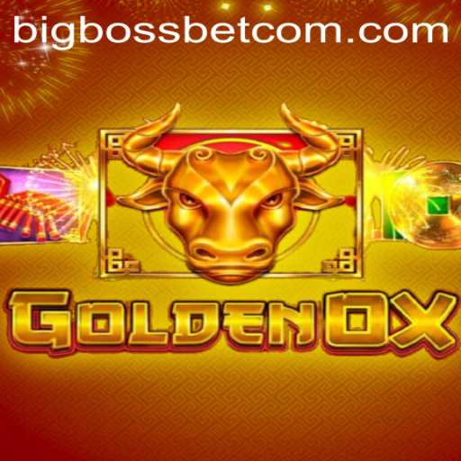 GoldenOx: Unveiling the Thrilling World of BigBossBet