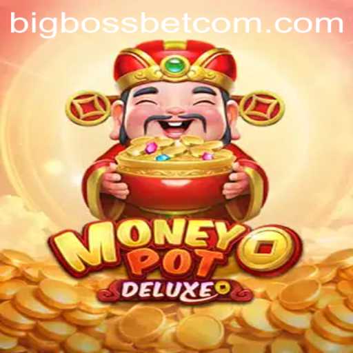 MoneyPotDELUXE: A New Era of Gaming with BigBossBet