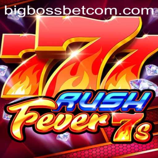 An In-Depth Introduction to RushFever7s: The New Sensation in Gaming with BigBossBet